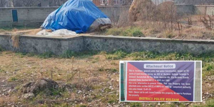 Police attaches property of drug peddler in Kulgam Police attaches property of drug peddler in Kulgam